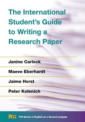 The International Student's Guide to Writing a Research Paper 1