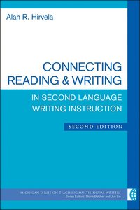 bokomslag Connecting Reading & Writing in Second Language Writing Instruction, Second Edition