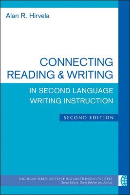 bokomslag Connecting Reading & Writing in Second Language Writing Instruction