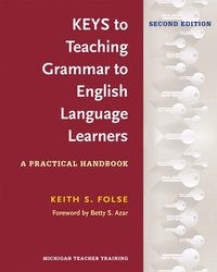 bokomslag Keys to Teaching Grammar to English Language Learners