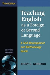 bokomslag Teaching English as a Foreign or Second Language