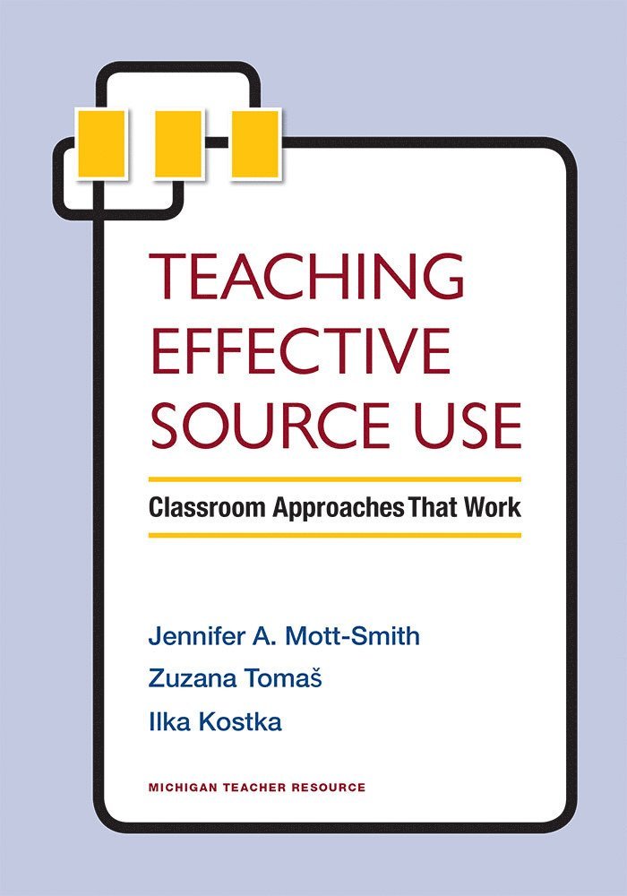 Teaching Effective Source Use 1