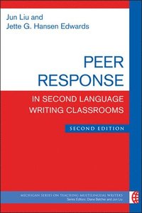 bokomslag Peer Response in Second Language Writing Classrooms
