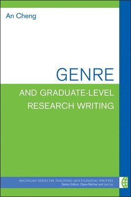 Genre and Graduate-Level Research Writing 1