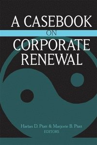 bokomslag A Casebook on Corporate Renewal