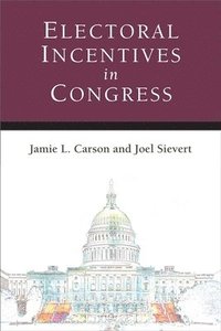 bokomslag Electoral Incentives in Congress