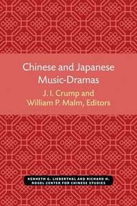bokomslag Chinese and Japanese Music-Dramas