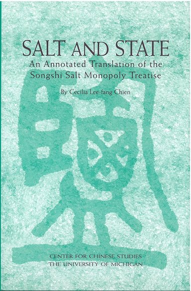 Cecilia Chien - Salt and State, Häftad