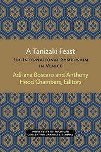 bokomslag A Tanizaki Feast