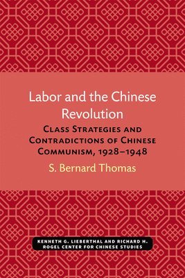Labor and the Chinese Revolution 1