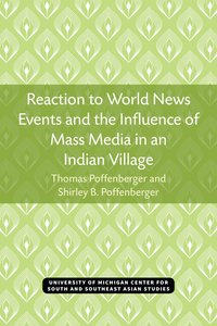 bokomslag Reaction to World News Events and the Influence of Mass Media in an Indian Village