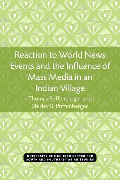 bokomslag Reaction to World News Events and the Influence of Mass Media in an Indian Village