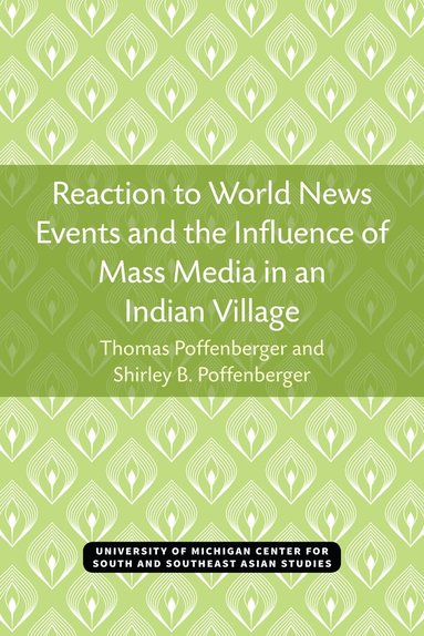 bokomslag Reaction to World News Events and the Influence of Mass Media in an Indian Village