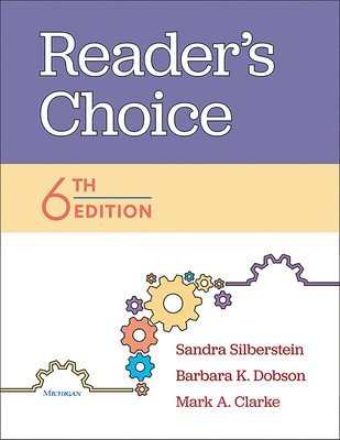 Sandra Silberstein, Barbara K. Dobson, Mark A. Clarke - Reader's Choice, 6th Edition, Häftad