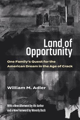 William M. Adler, William M Adler - Land of Opportunity, Häftad