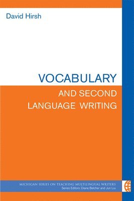 Vocabulary and Second Language Writing 1
