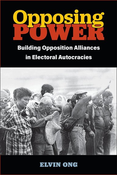 Elvin Jiayun Ong - Opposing Power, Häftad