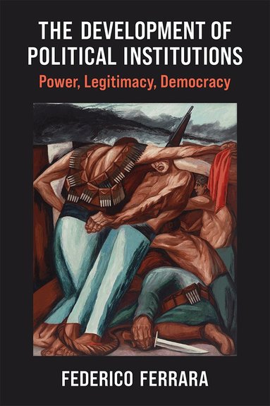 Federico Ferrara - Development of Political Institutions, Häftad