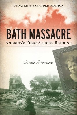 Bath Massacre, New Edition 1