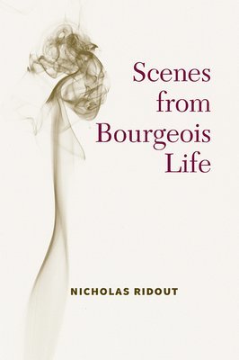 Scenes from Bourgeois Life 1