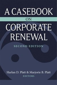 bokomslag A Casebook on Corporate Renewal