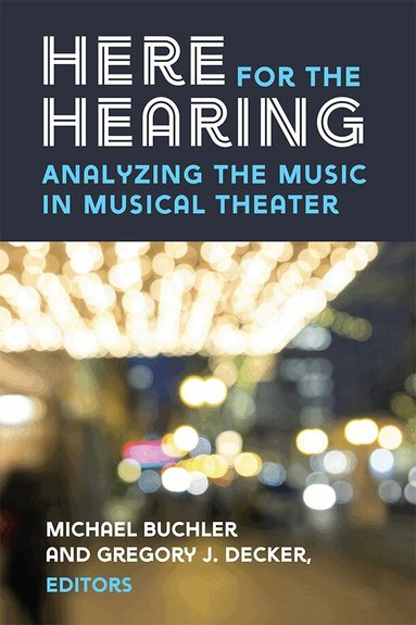 Michael Buchler, Gregory John Decker - Here for the Hearing, Häftad