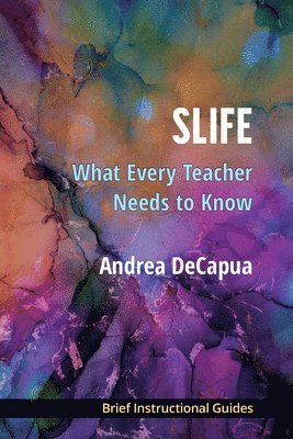 Andrea DeCapua, Andrea Decapua - SLIFE, Häftad