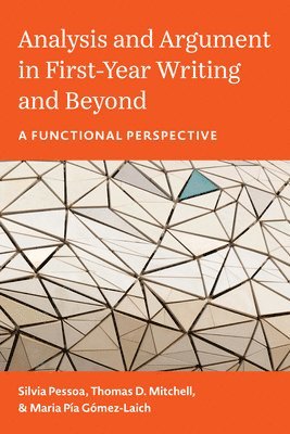 bokomslag Analysis and Argument in First-Year Writing and Beyond