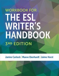 bokomslag Workbook for The ESL Writer's Handbook, 3rd Edition