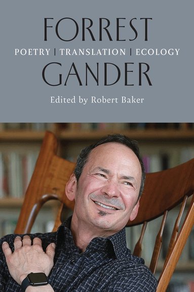 Robert Baker - Forrest Gander, Häftad
