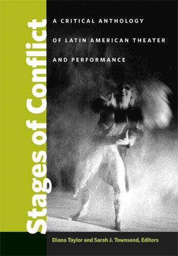 Diana Taylor, Sarah J. Townsend - Stages of Conflict, Häftad