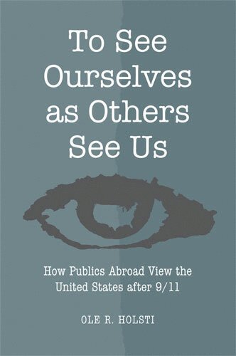 To See Ourselves as Others See Us 1