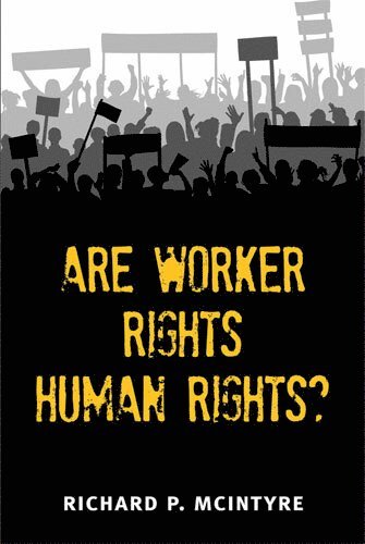 bokomslag Are Worker Rights Human Rights?