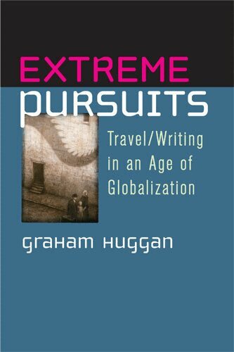 Graham Huggan - Extreme Pursuits, Häftad
