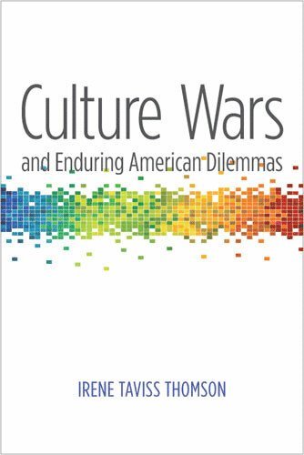 bokomslag Culture Wars and Enduring American Dilemmas