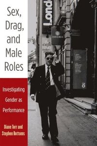 bokomslag Sex, Drag, and Male Roles