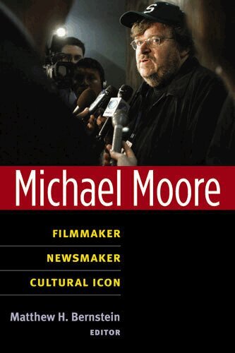 Matthew Bernstein - Michael Moore, Häftad