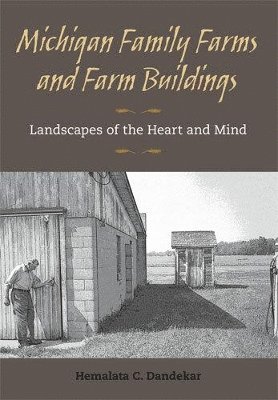 Hemalata Dandekar - Michigan Family Farms and Farm Buildings, Häftad