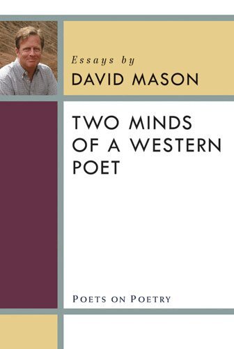 David Mason - Two Minds of a Western Poet, Häftad