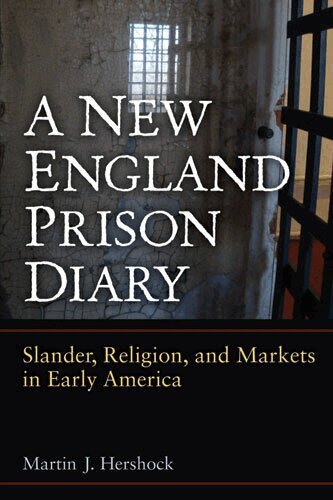 Martin J. Hershock - New England Prison Diary, Häftad