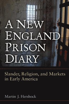 A New England Prison Diary 1