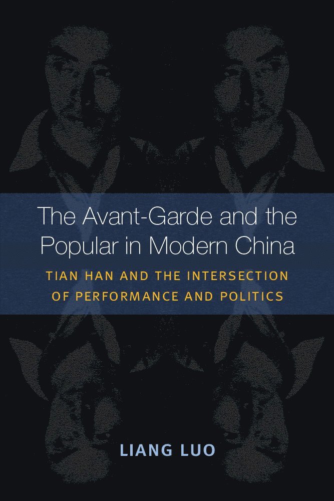 Avant-Garde and the Popular in Modern China