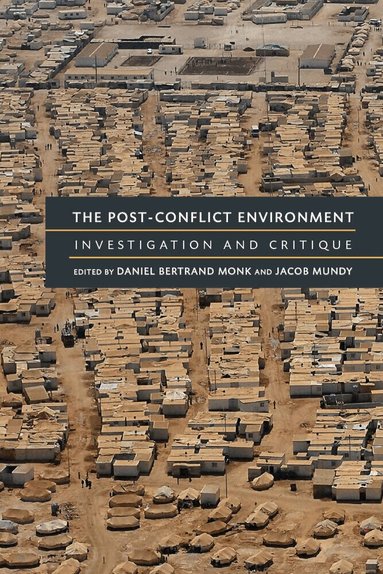 Daniel Bertrand Monk, Jacob Mundy - Post-Conflict Environment, Häftad
