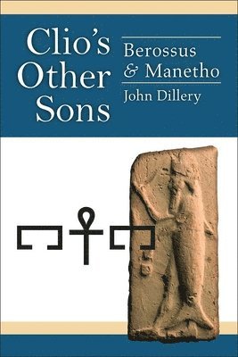 John D Dillery, John D. Dillery - Clio's Other Sons, Häftad