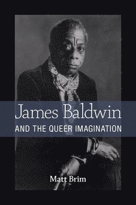 James Baldwin and the Queer Imagination
