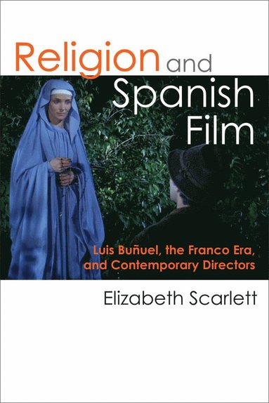 bokomslag Religion and Spanish Film