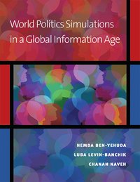 bokomslag World Politics Simulations in a Global Information Age