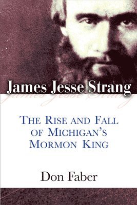 James Jesse Strang 1