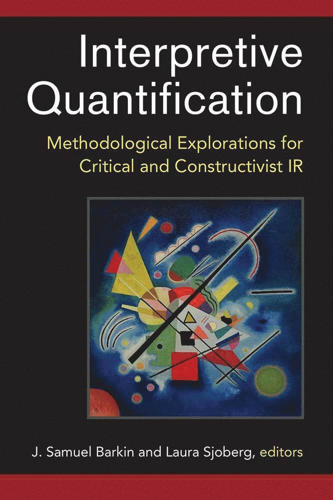 J. Samuel Barkin, Laura Sjoberg - Interpretive Quantification, Häftad