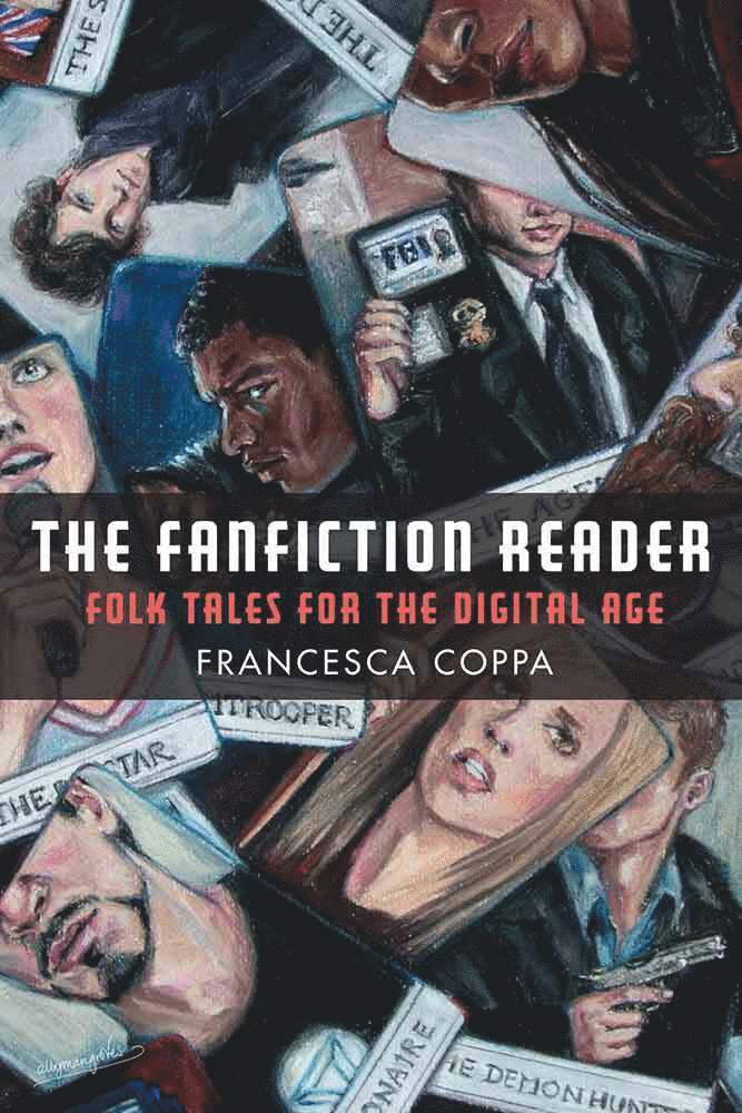 Francesca Coppa - Fanfiction Reader, Häftad